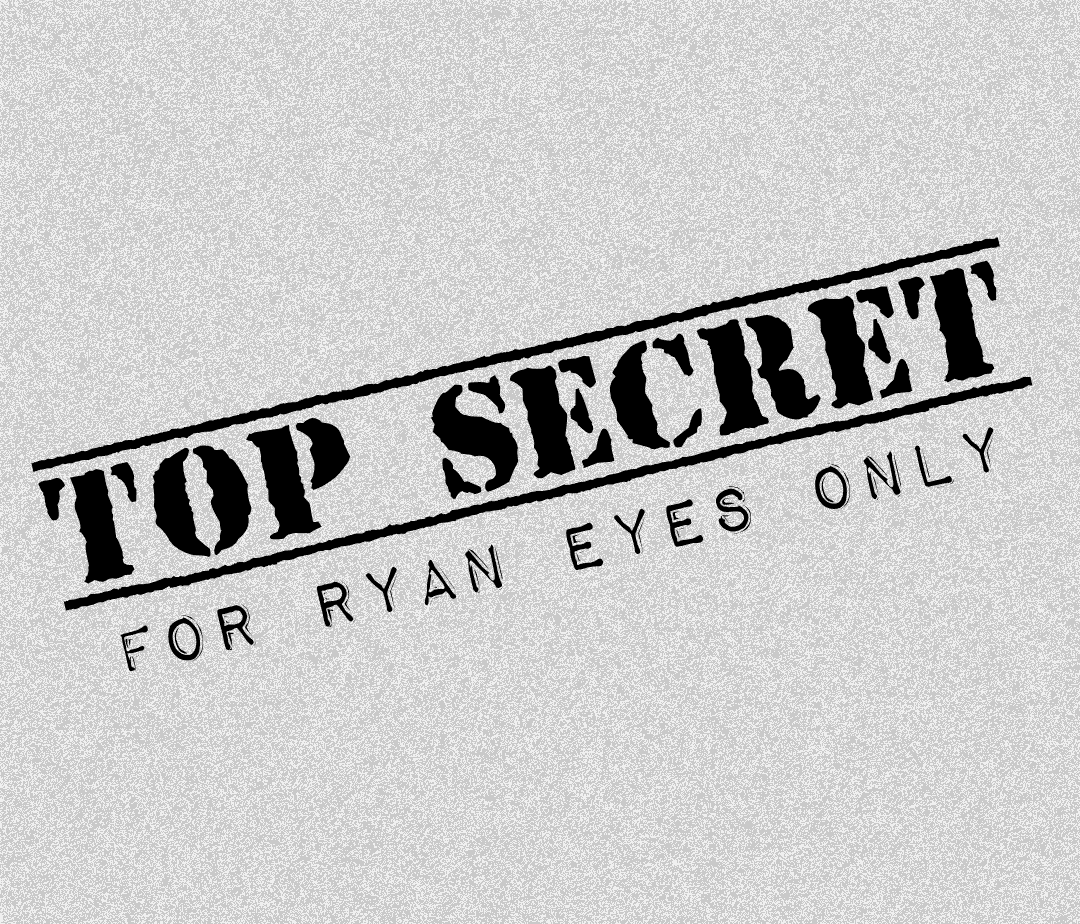 Important Ryan Business